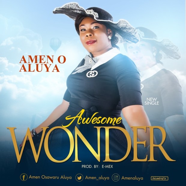 Awesome Wonder – Amen O. Aluya