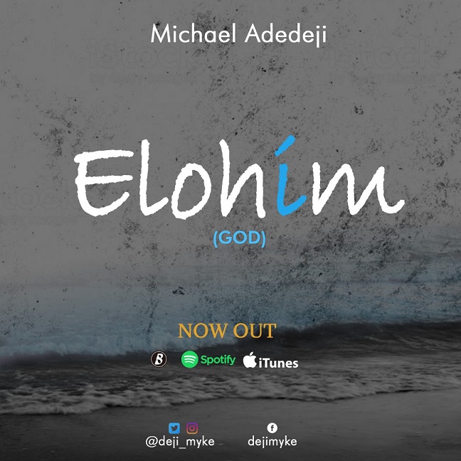 Michael Adedeji - Elohim