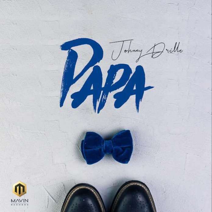 Papa By Johnny Drille
