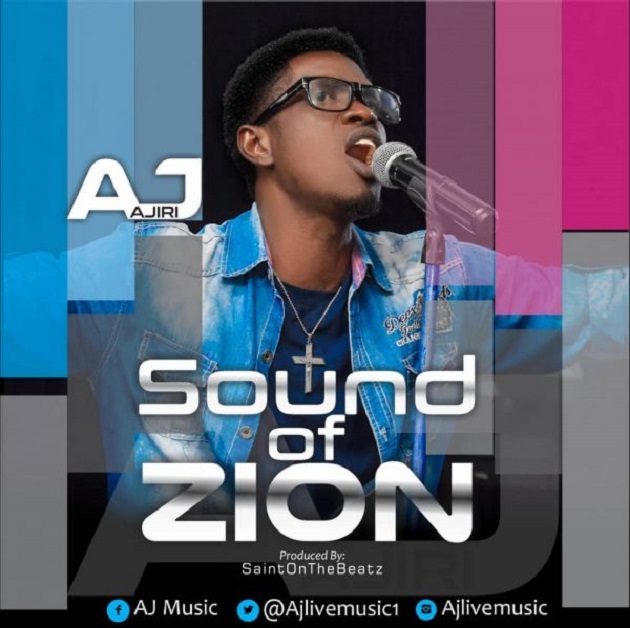 Sound Of Zion By Ajiri