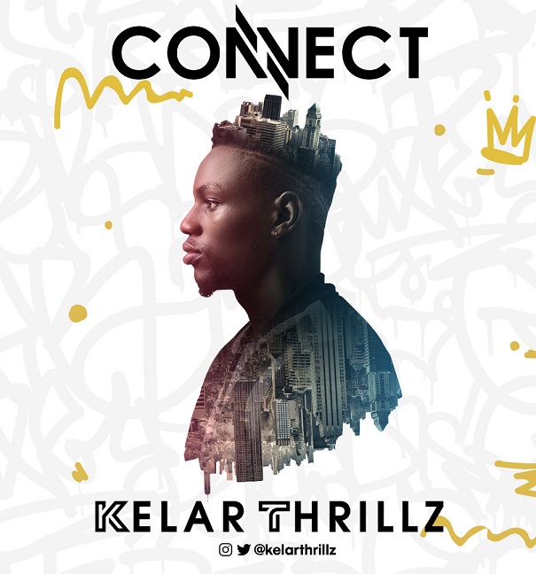CONNECT By KELAR THRILLZ