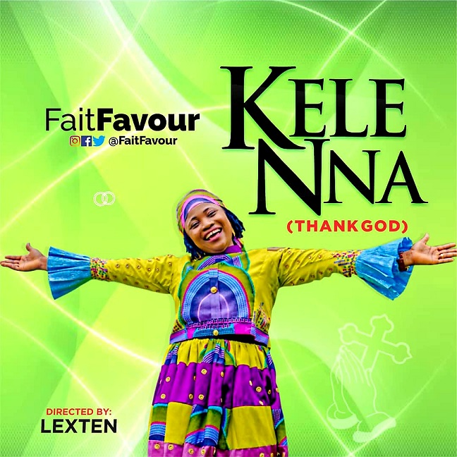 KELENNA (THANK GOD) BY FAITFAVOUR