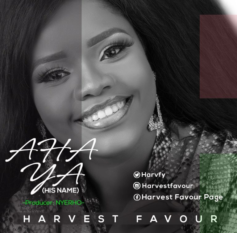 Harvest Favour - aha ya