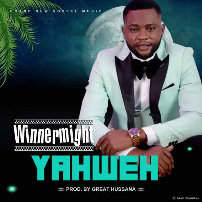Download WinnerMight – Yahweh