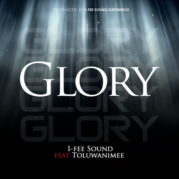downlaod I-Fee Sound – glory
