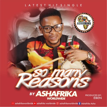 So Many Reason By Ashafrika download