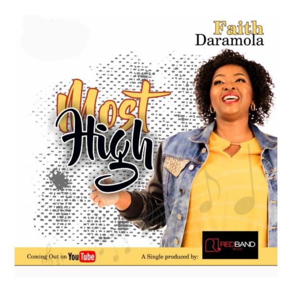 Faith Daramola– “Most High”