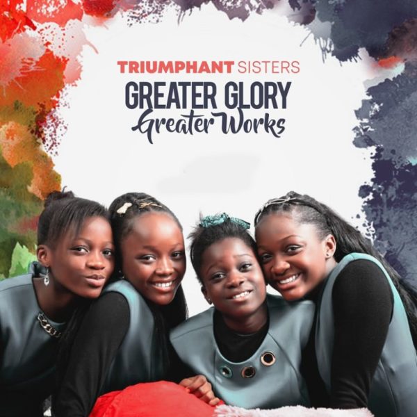 Greater Glory, Greater Works By Triumphant