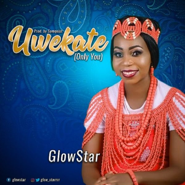 UWEKATE (ONLY YOU) BY GLOWSTAR