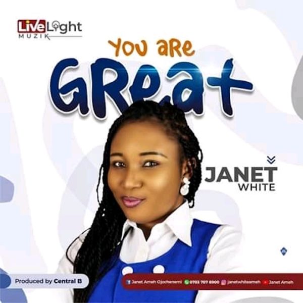 You Are Great By Janet White