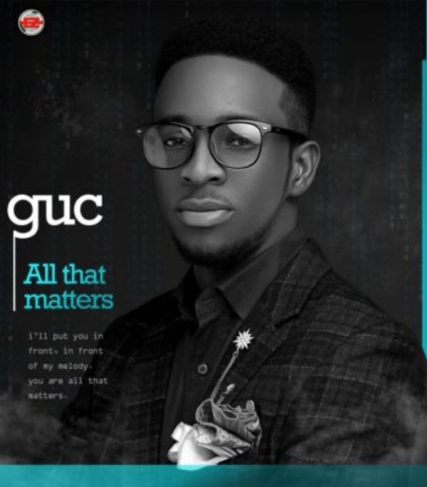 All That Matters By Guc