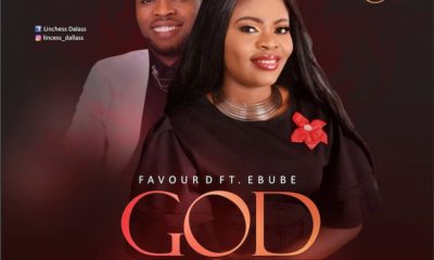 Favour D – God Alone feat Ebube