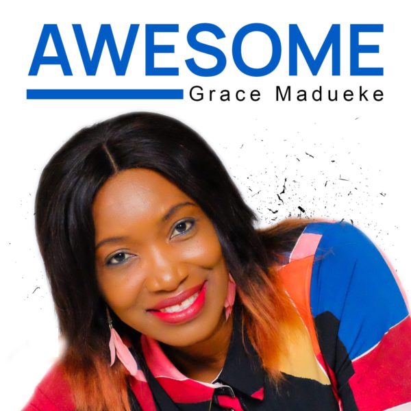 Grace Madueke - Awesome