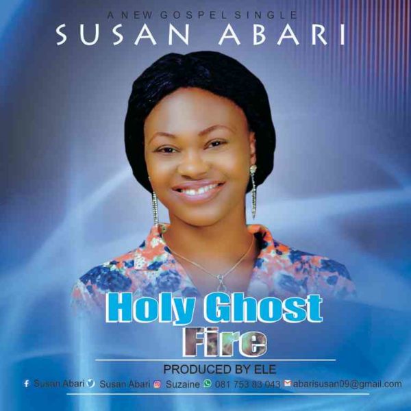 Susan Abari – Holy Ghost Fire