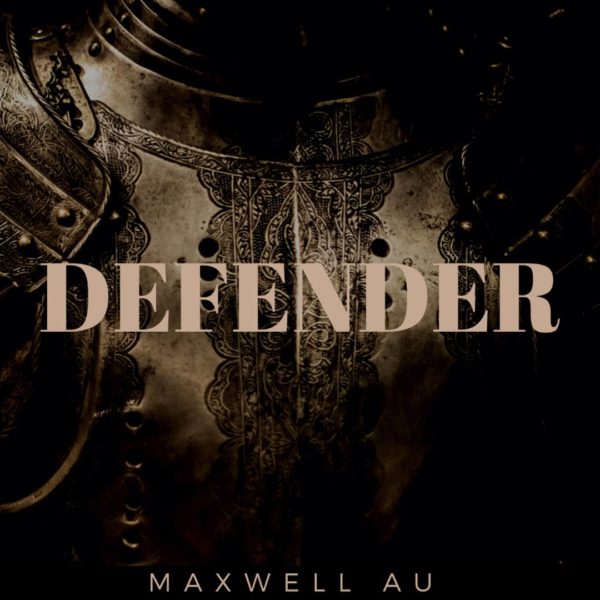 DEFENDER - Maxwell AU
