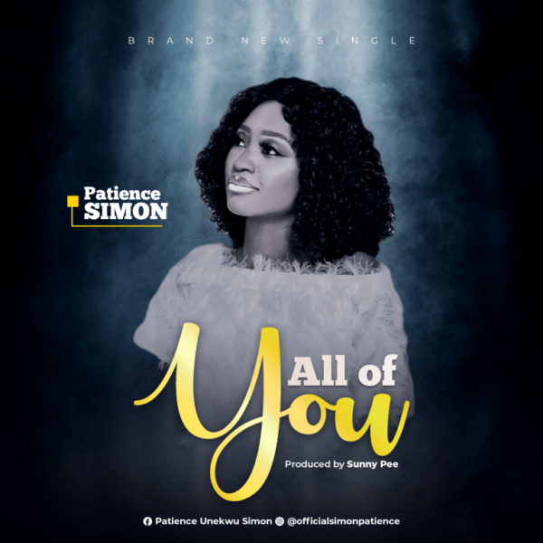 Patience Simon – All Of You