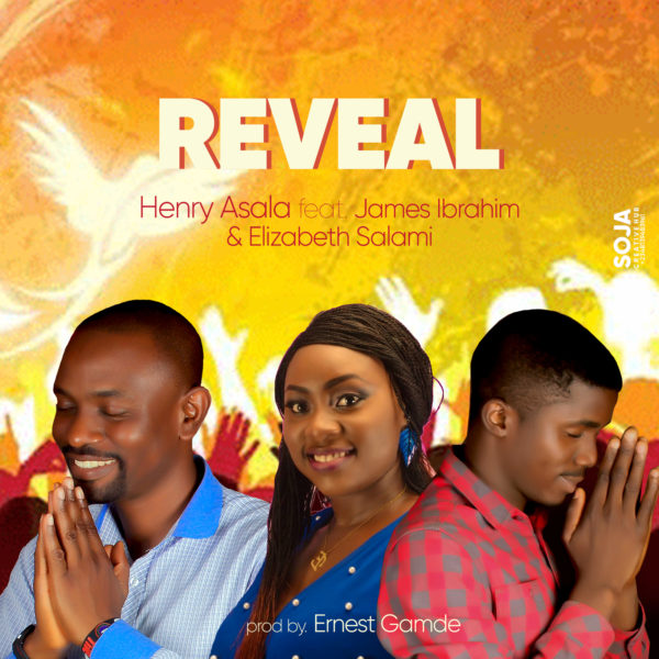 Reveal By Henry Asala Ft James Ibrahim & Elizabeth Salami