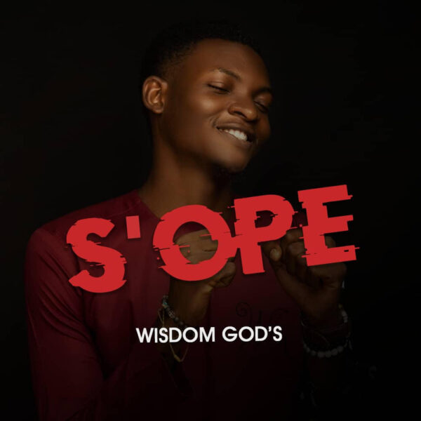 Wisdom God’s - Sope