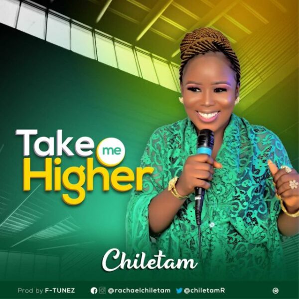 Chiletam – Take Me Higher