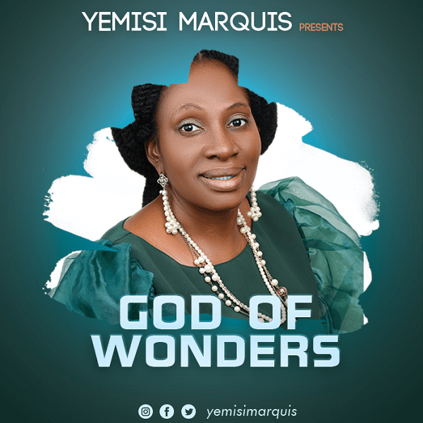 God Of Wonders – Yemisi Marquis
