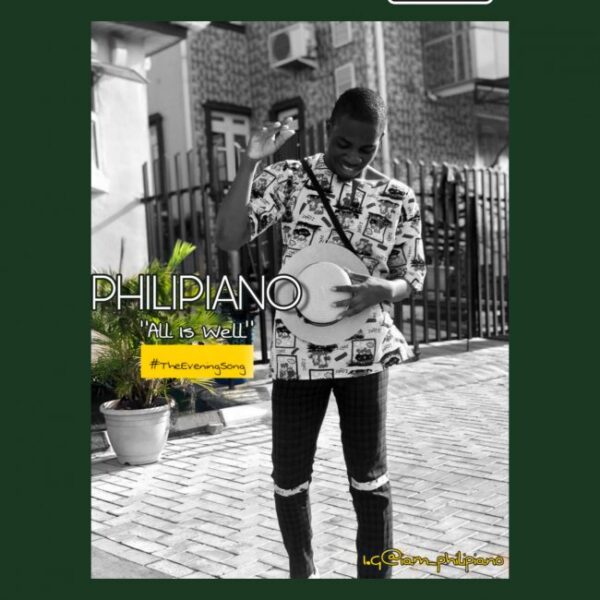 Philipiano – All is well (The Evening Song)