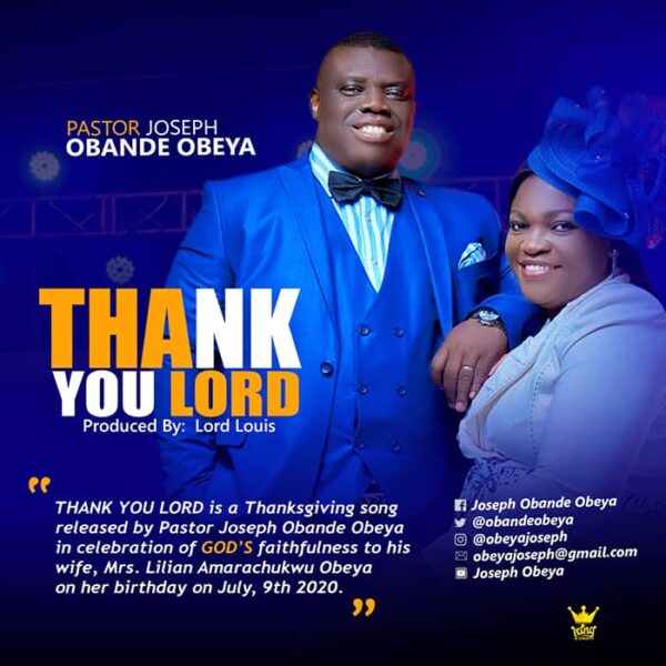 Thank You Lord - Pastor Joseph Obande Obeya