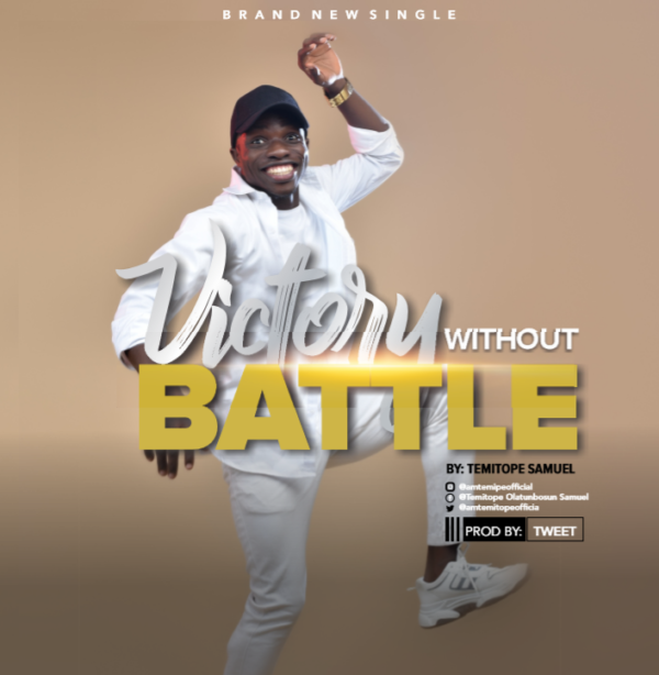 Temitope SAMUEL - Victory Without Battles