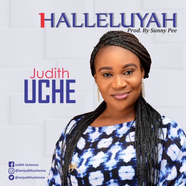Halleluyah by Judith Uche