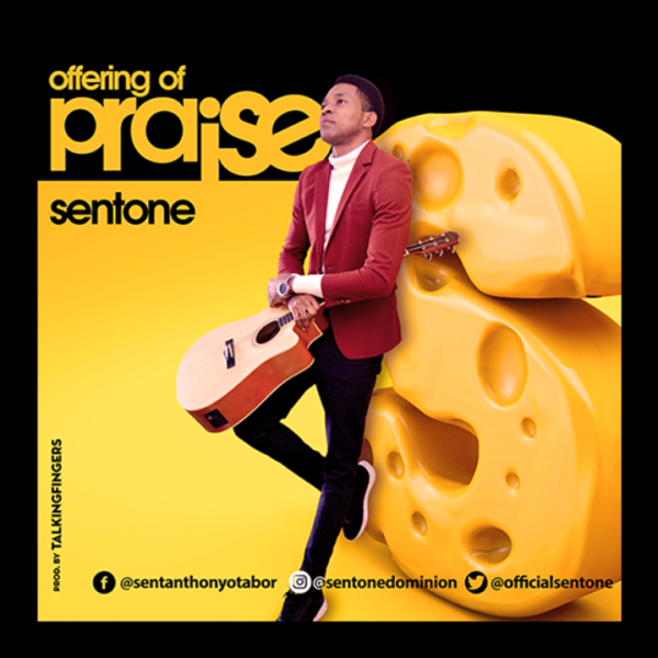 Offering of Praise – SentOne