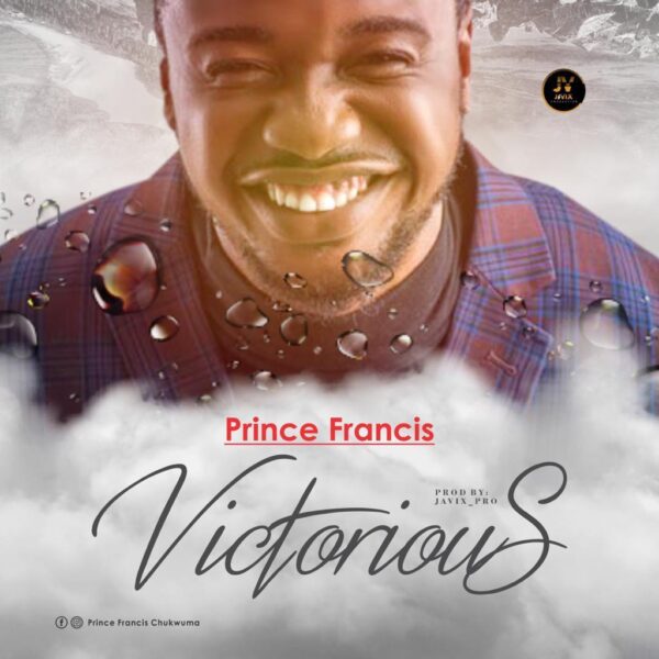 Prince Francis - Victorious