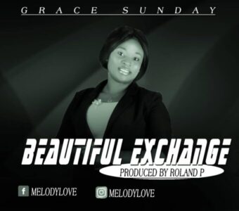 Beautiful Exchange - Grace Sunday