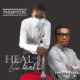 PHEMYFERE - HEAL OUR LAND FEAT. FORTUNE EBEL