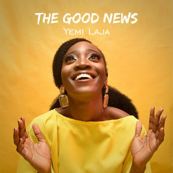 The Good News - Yemi Laja