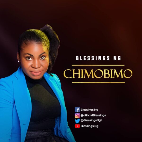 Blessings Ng - Chimobimo