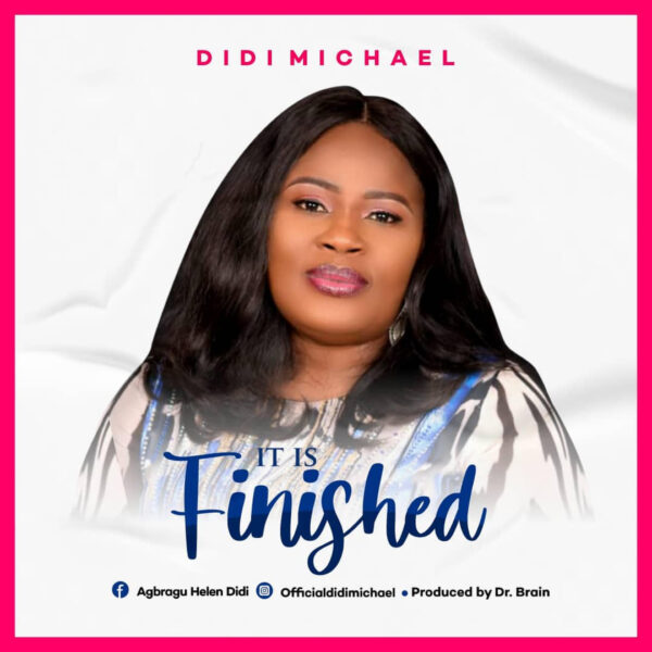 Didi Michael - It Is Finished