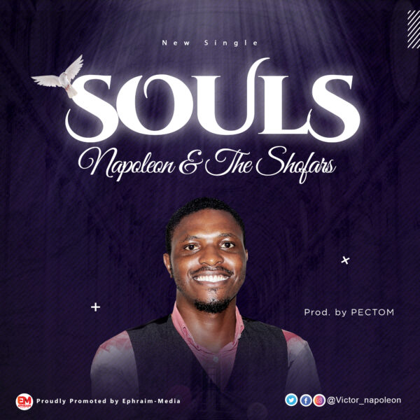 Souls – Napoleon & The Shofars