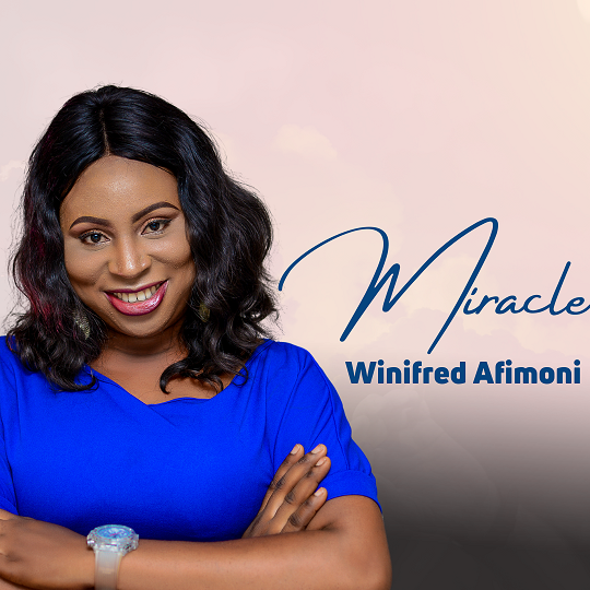 Winifred Afimoni - Miracle