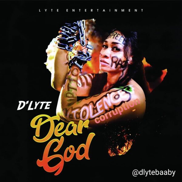 Dear God – D’lyte
