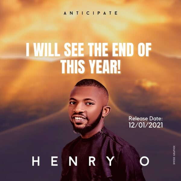 I Will See the End of this Year – Henry O