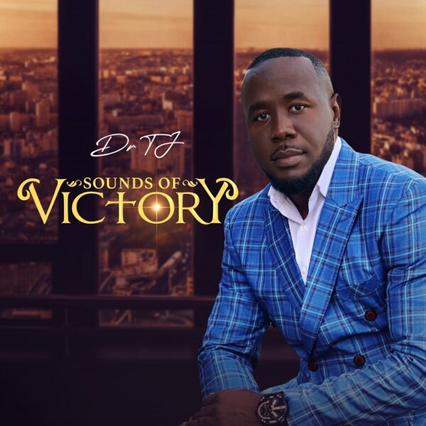 Dr Tj - Sounds of Victory