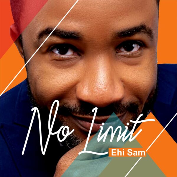 No Limit - Ehi Sam