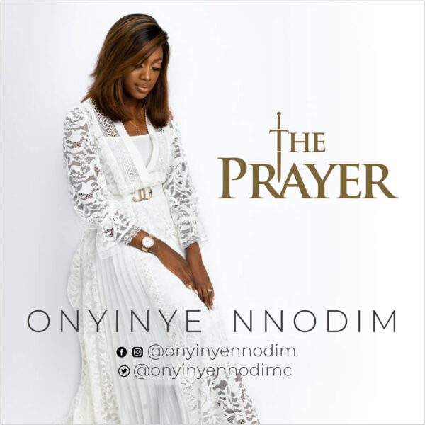 The Prayer - Onyinye Nnodim