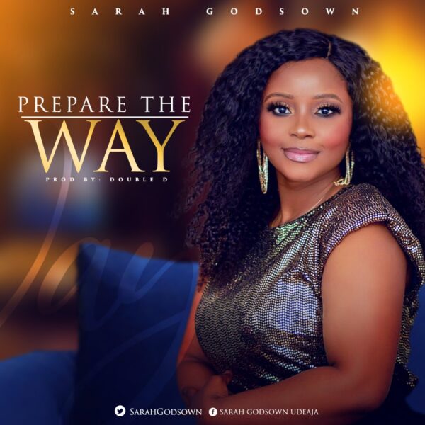 Prepare The Way - Sarah Godsown