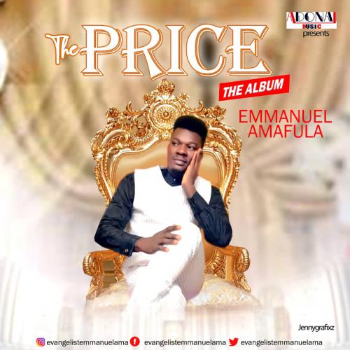 The Price - Emmanuel Amafula