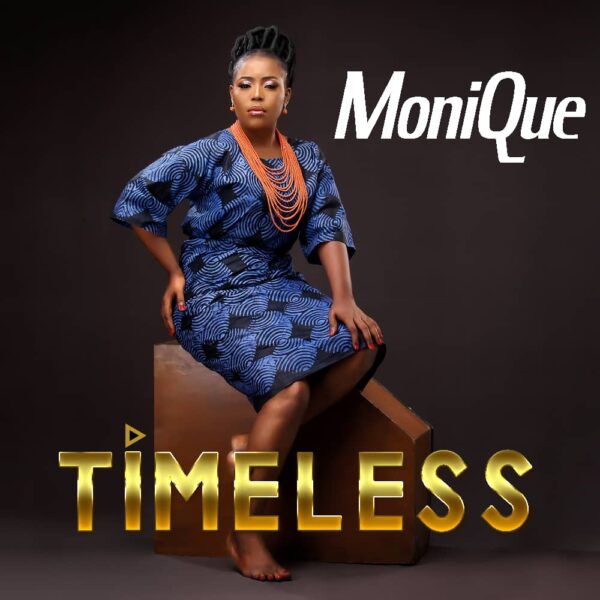 Timeless By MoniQue