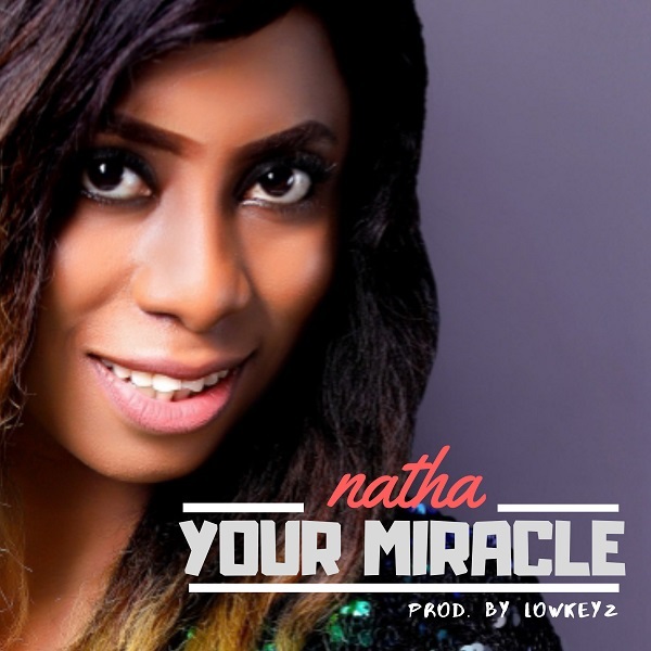 Your Miracle - Natha