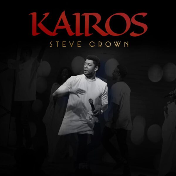 Kairos Album - Steve Crown