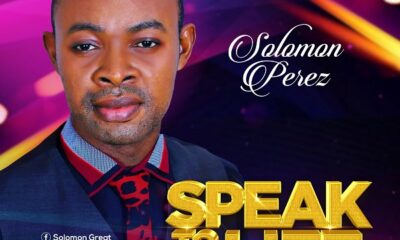 Speak To My Life - Solomon Perez