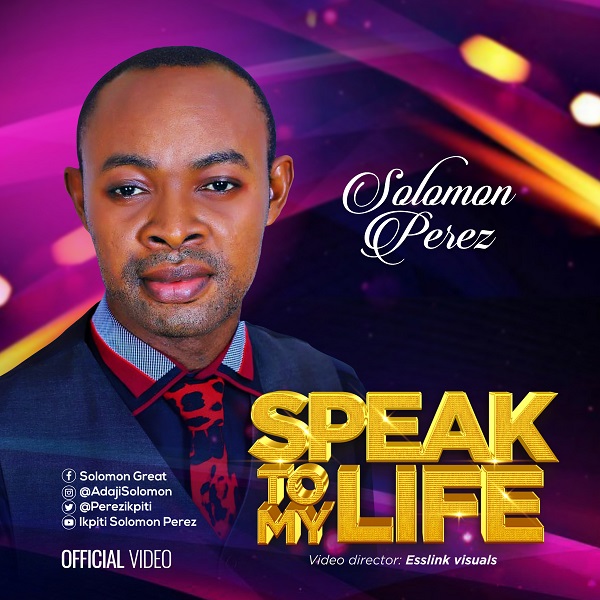 Speak To My Life - Solomon Perez