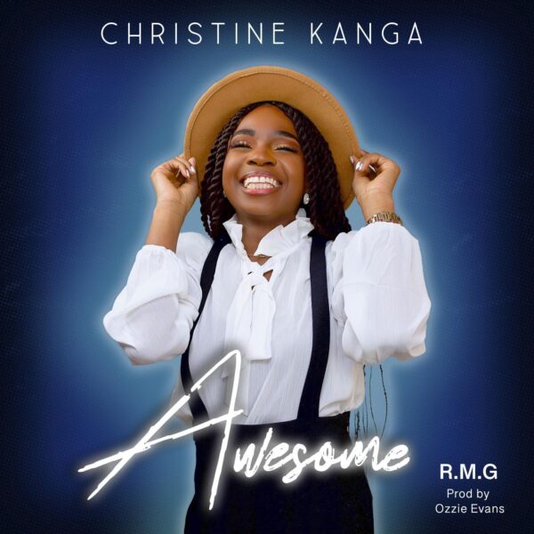 AWESOME - Christine Kanga